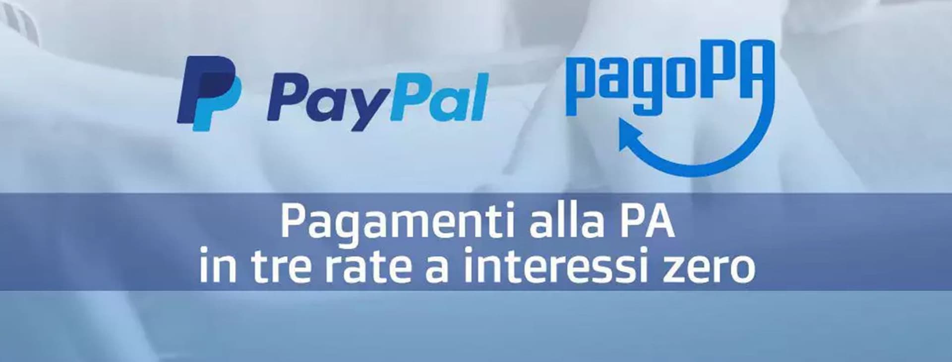 Banner Tasse, multe e bolli: PayPal lancia i pagamenti a rate verso la pubblica amministrazione