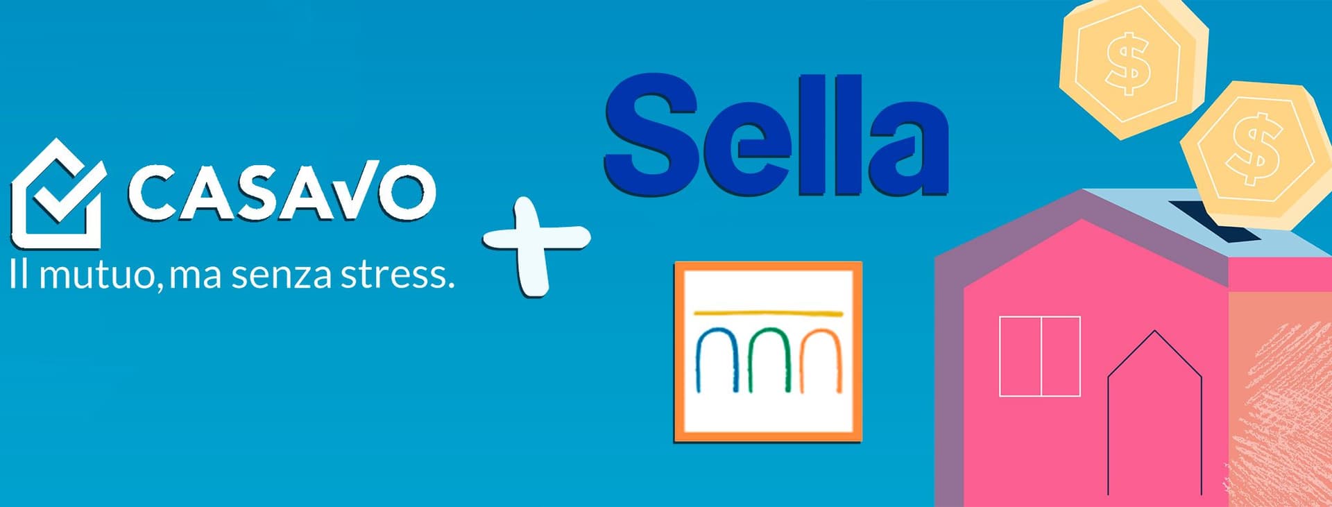 Banner Casavo Mutui: Banca Sella e Intesa Sanpaolo diventano partner